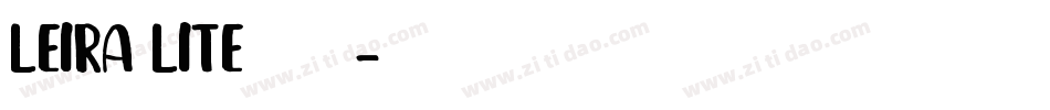 Leira Lite手机版字体转换